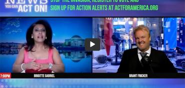 BRIGITTE GABRIEL NEWS YOU CAN ACT ON - IMMIGRATION ACTION ALERT