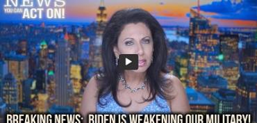 BIDEN IS WEAKENING OUR MILITARY!
