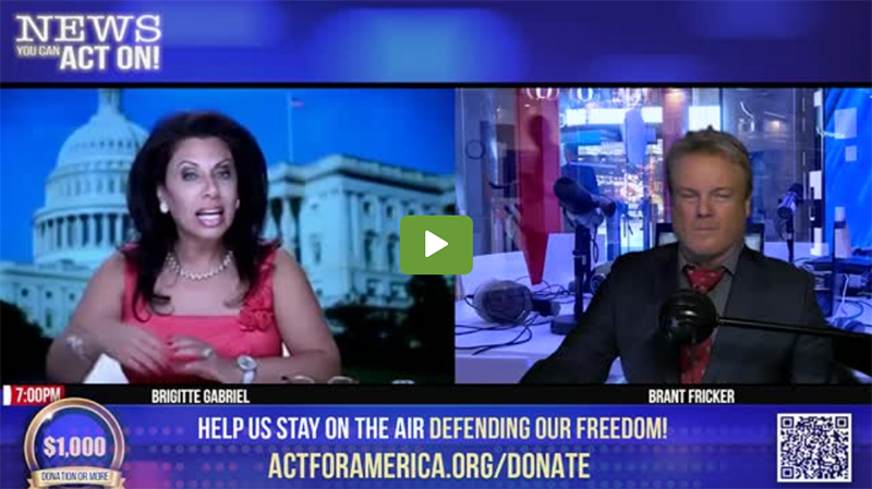 BRIGITTE GABRIEL with a NEW - NEWS YOU CAN ACT ON!