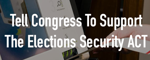 Help Us Pass the 'Election Security Act'! Help Us Pass the 'Election Security Act'!
