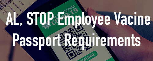 Alabama, Help Stop Employee Vaccine Passport Requirements! Alabama, Help Stop Employee Vaccine Passport Requirements!